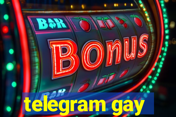 telegram gay